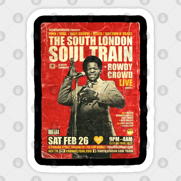 POSTER TOUR - SOUL TRAIN THE SOUTH LONDON 135 Sticker by Promags99